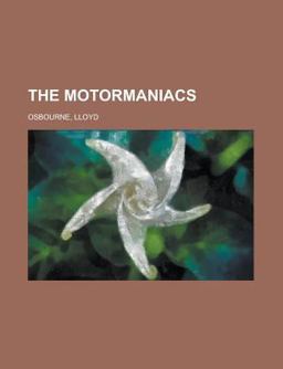 The Motormaniacs