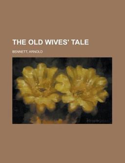 The Old Wives' Tale