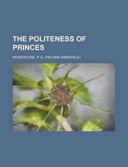 The Politeness of Princes