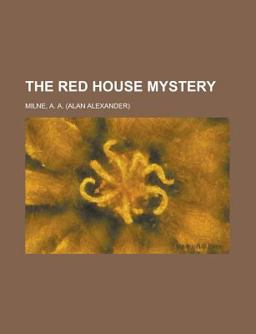 The Red House Mystery