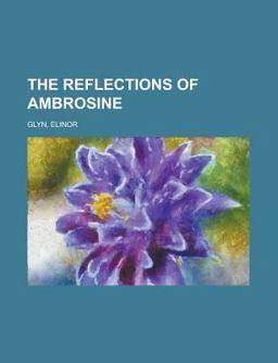 The Reflections of Ambrosine