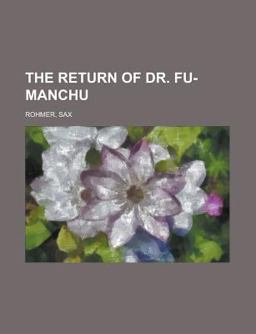 The Return of Dr Fu-Manchu