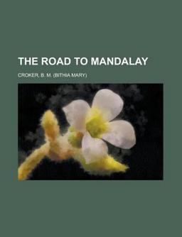 The Road to Mandalay