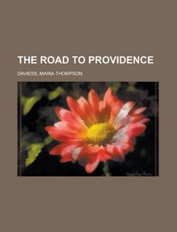 The Road to Providence