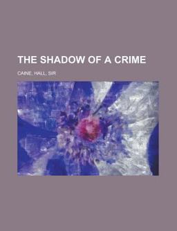 The Shadow of a Crime