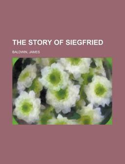 The Story of Siegfried