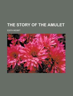 The Story of the Amulet