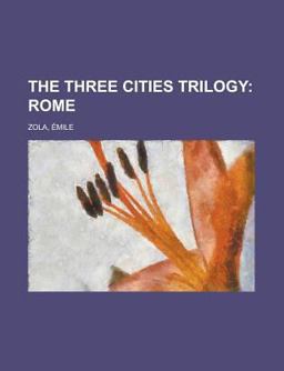 The Three Cities Trilogy; Rome