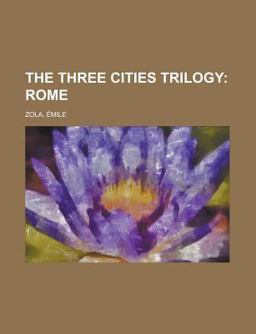 The Three Cities Trilogy; Rome