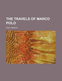 The Travels of Marco Polo -
