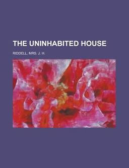 The Uninhabited House