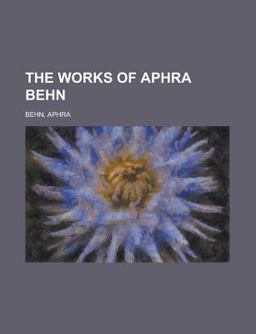 The Works of Aphra Behn