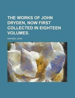 The Works of John Dryden