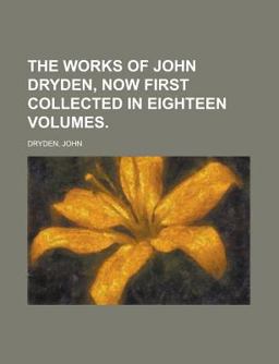 The Works of John Dryden