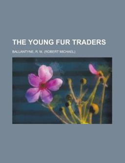 The Young Fur Traders