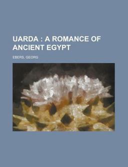 Uarda; a Romance of Ancient Egypt