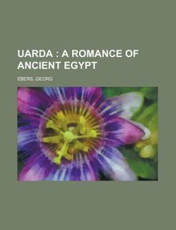Uarda; a Romance of Ancient Egypt