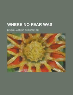 Where No Fear Was