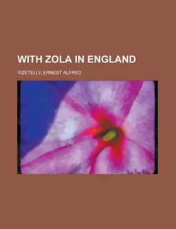 With Zola in England