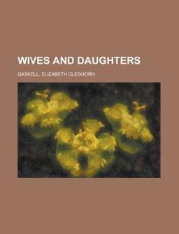 Wives and Daughters