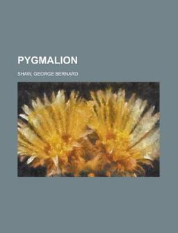 Pygmalion
