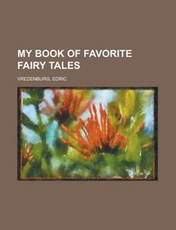 My Book of Favorite Fairy Tales