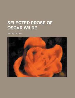 Selected Prose of Oscar Wilde
