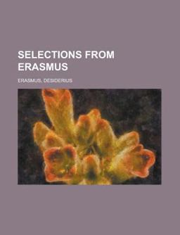 Selections from Erasmus