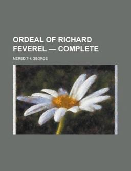 Ordeal of Richard Feverel - Complete