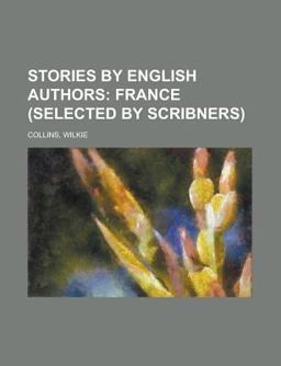 Stories by English Authors; France