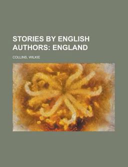 Stories by English Authors; England