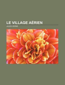 Le Village Aérien