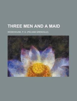 Three Men and a Maid