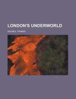 London's Underworld