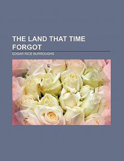 The Land That Time Forgot