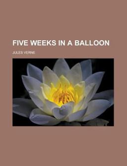 Five Weeks in a Balloon