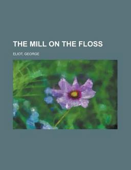 The Mill on the Floss