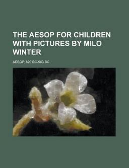 The Aesop for Children with Pictures by Milo Winter