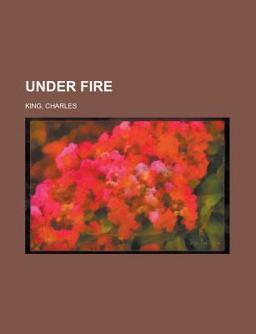 Under Fire Under Fire