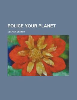 Police Your Planet