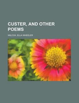 Custer, and Other Poems