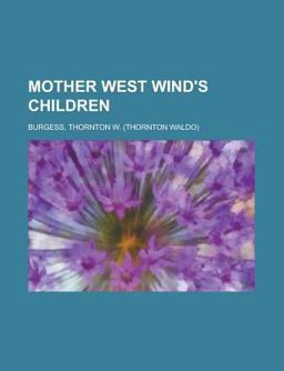 Mother West Wind's Children