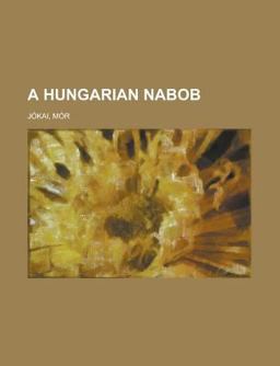 A Hungarian Nabob