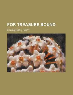 For Treasure Bound