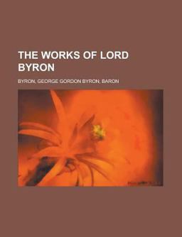 The Works of Lord Byron