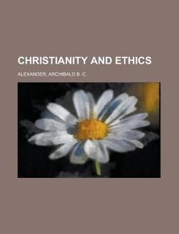 Christianity and Ethics