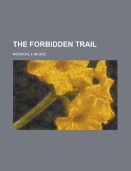 The Forbidden Trail