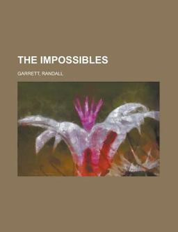The Impossibles