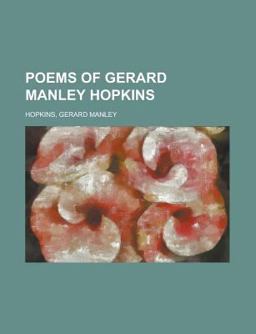 Poems of Gerard Manley Hopkins