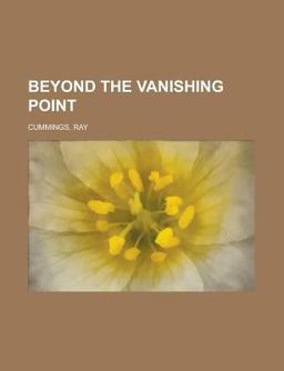 Beyond the Vanishing Point